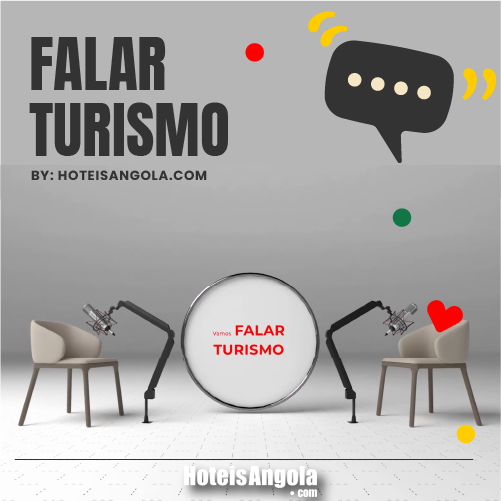 TALKING TOURISM - The Hoteisangola Podcast