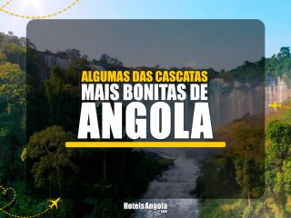 Algumas das cascatas mais bonitas de Angola