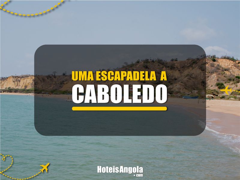 A getaway to Caboledo