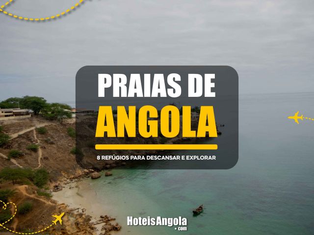 Praias de Angola: 8 refúgios para descansar e explorar