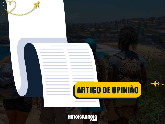 Turismo em Angola, um artigo de opinião