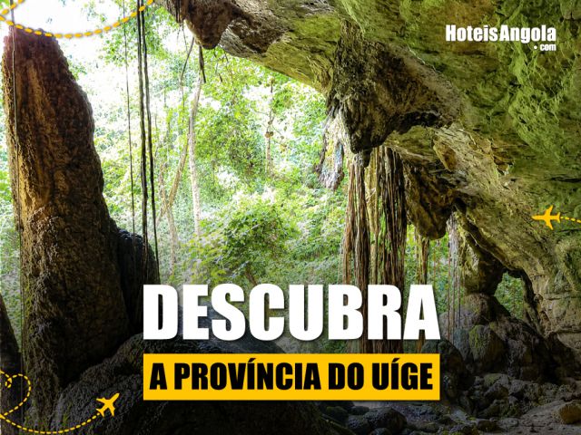 Descubra a província do Uíge