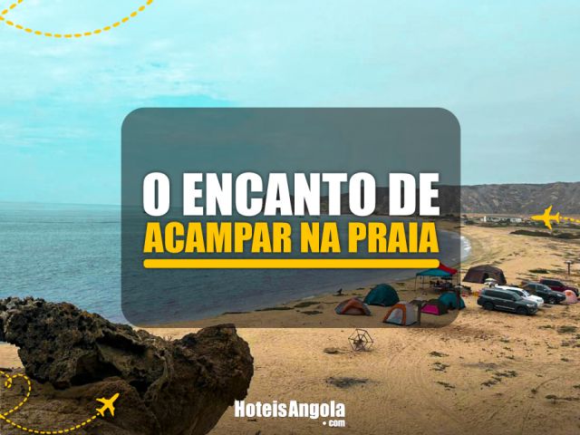 O Encanto de Acampar na Praia